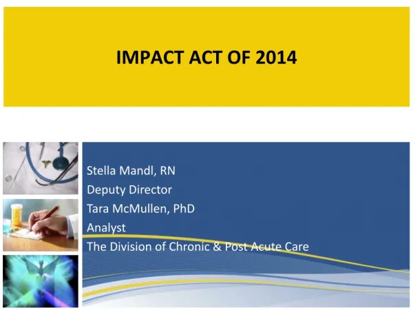 IMPACT ACT OF 2014
