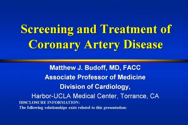 Screening and Treatment of Coronary Artery Disease