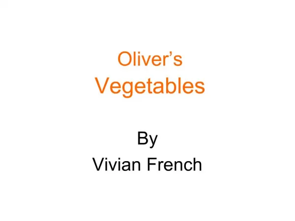 Oliver s Vegetables