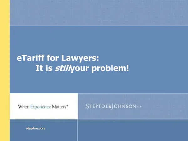 ETariff for Lawyers: It is still your problem