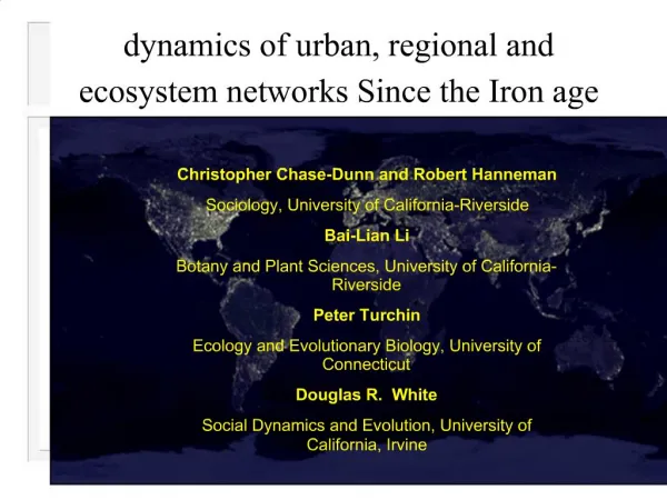 Dynamics of urban, regional and ecosystem networks Since the Iron age