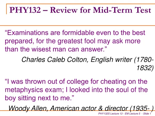 PHY132 – Review for Mid-Term Test
