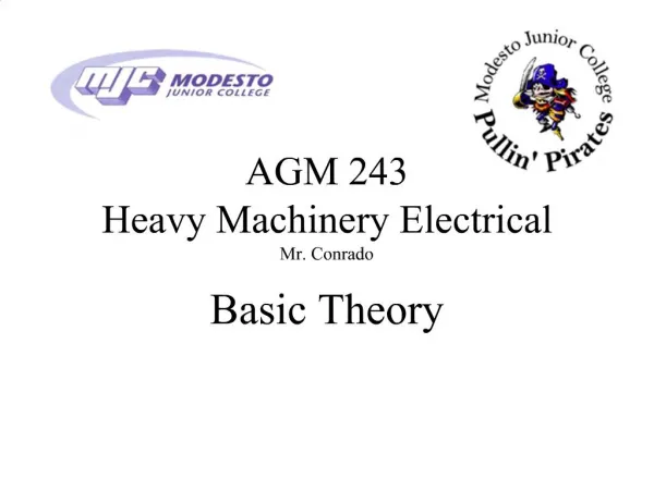 AGM 243 Heavy Machinery Electrical Mr. Conrado