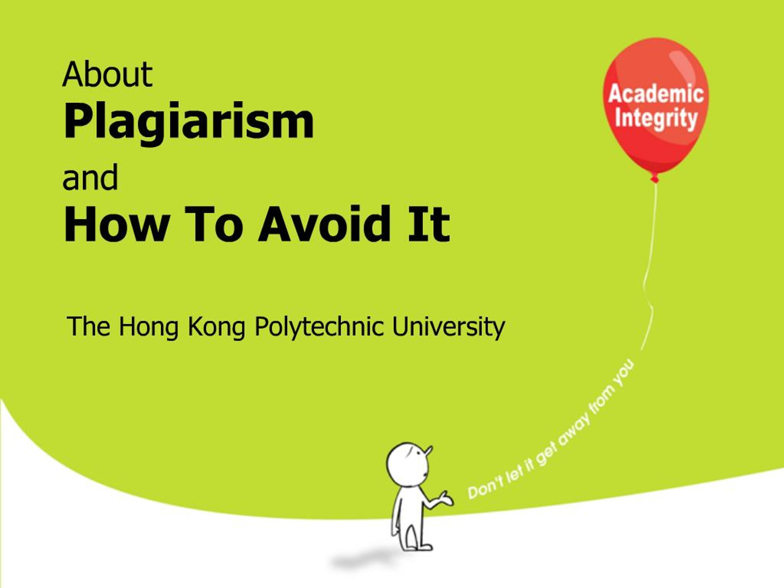 PPT - About Plagiarism and How To Avoid It PowerPoint Presentation ...