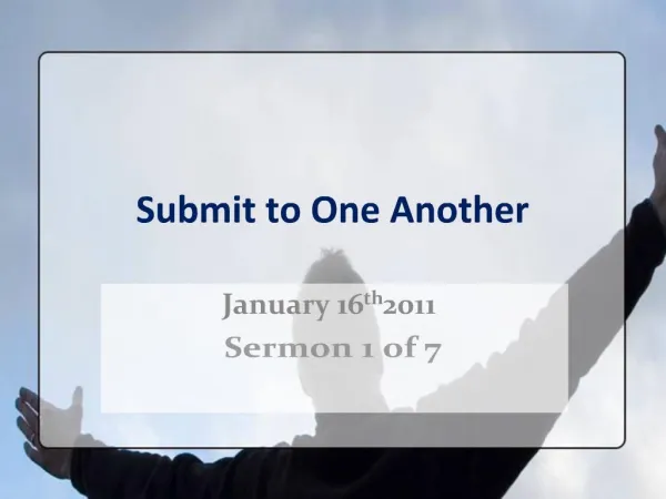 Submit to One Another