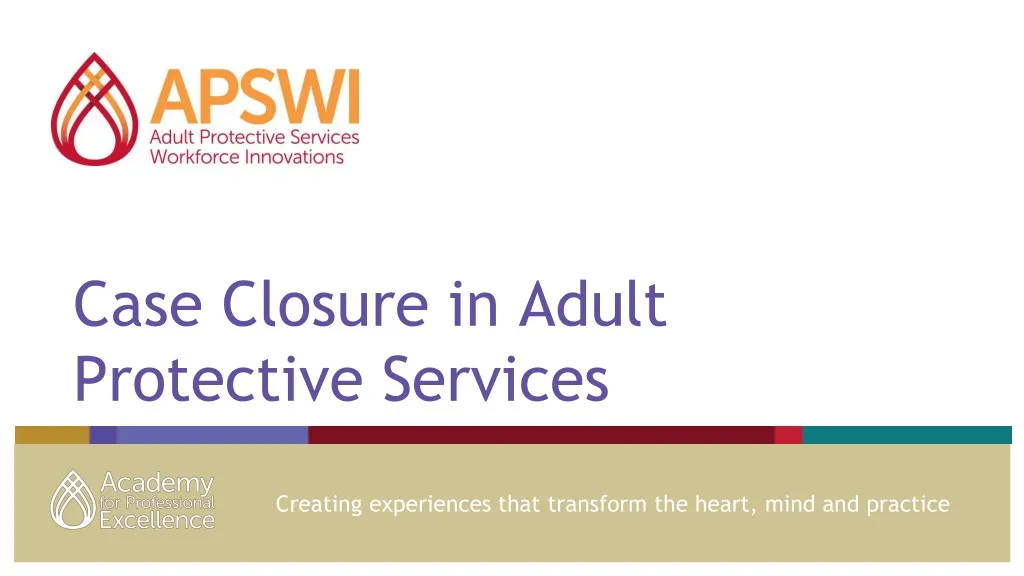 case closure in adult protective services
