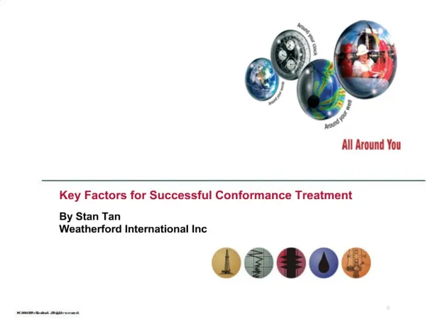 Key Factors for Successful Conformance Treatment