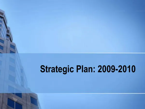 Strategic Plan: 2009-2010