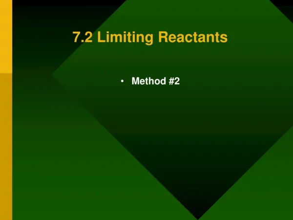7.2 Limiting Reactants