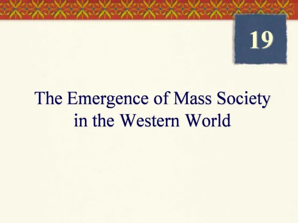 The Emergence of Mass Society in the Western World