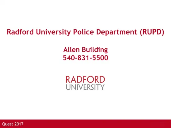 Radford University Police Department (RUPD ) Allen Building 540-831-5500