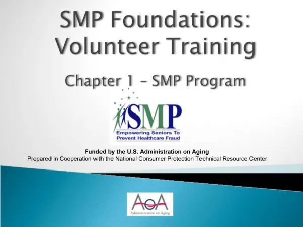 SMP Foundations: Volunteer Training Chapter 1 SMP Program
