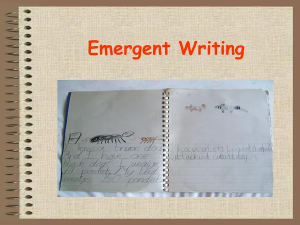 Emergent Writing