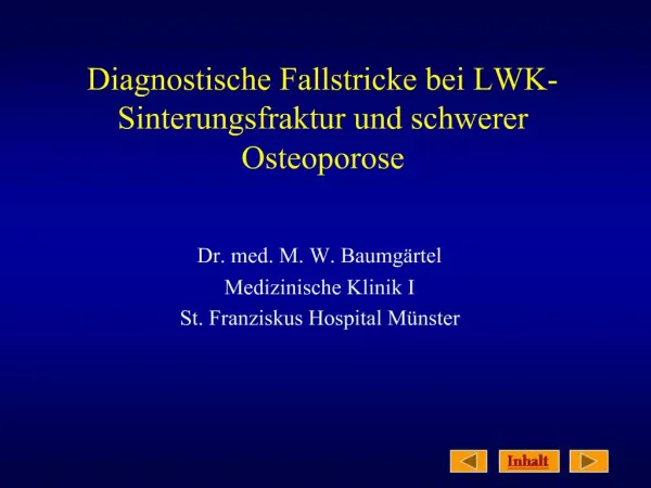 Diagnostische Fallstricke bei LWK-Sinterungsfraktur und schwerer Osteoporose