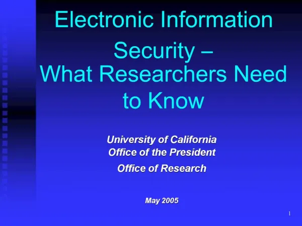 Electronic Information Security What Researchers Need to Know