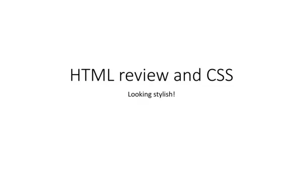 HTML review and CSS
