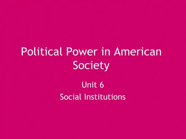 Political Power in American Society