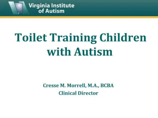 Toilet Training Children with Autism