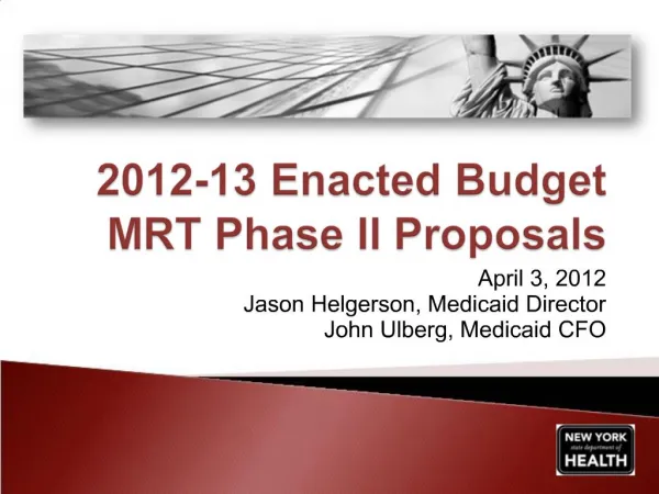 2012-13 Enacted Budget MRT Phase II Proposals