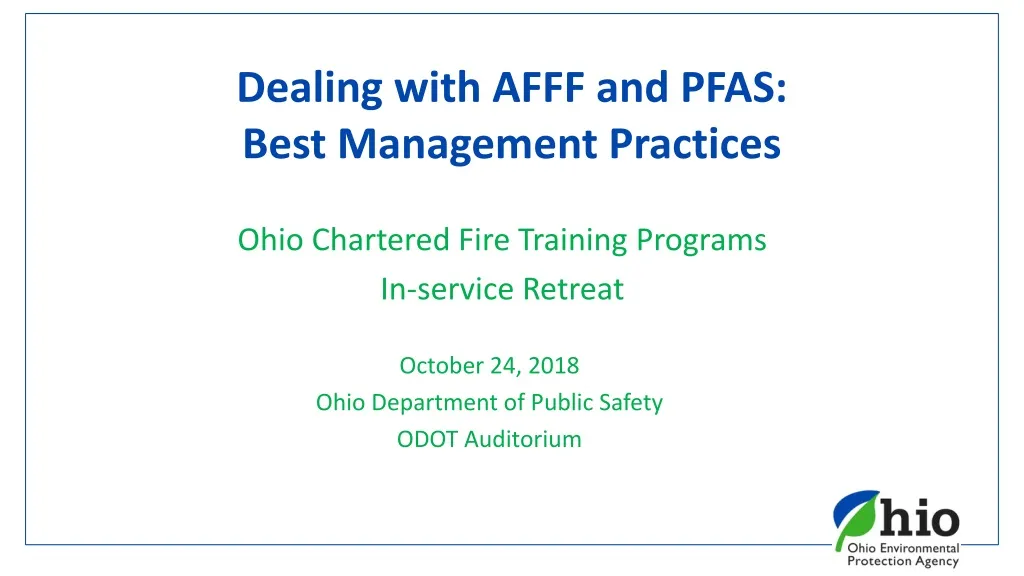 dealing with afff and pfas best management practices