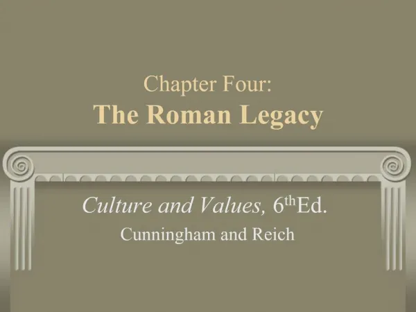 Chapter Four: The Roman Legacy