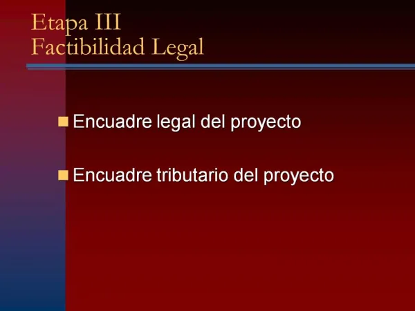 Etapa III Factibilidad Legal