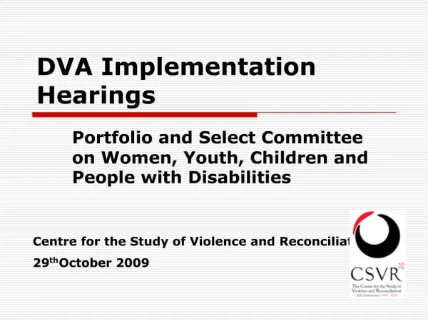 DVA Implementation Hearings