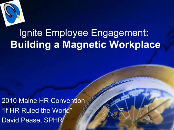 Ignite Employee Engagement: Building a Magnetic Workplace