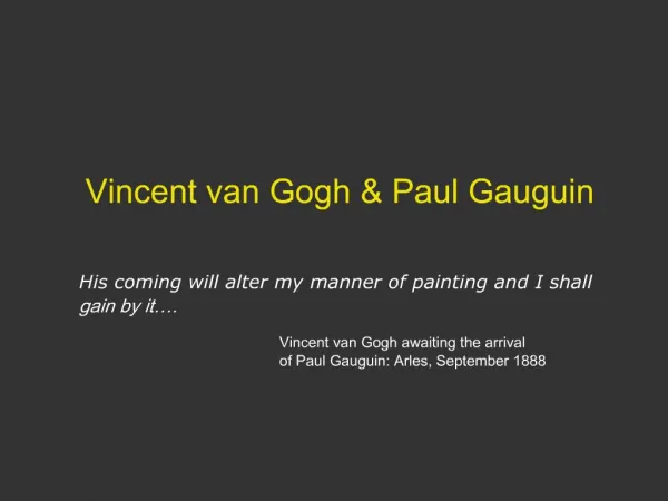Vincent van Gogh Paul Gauguin
