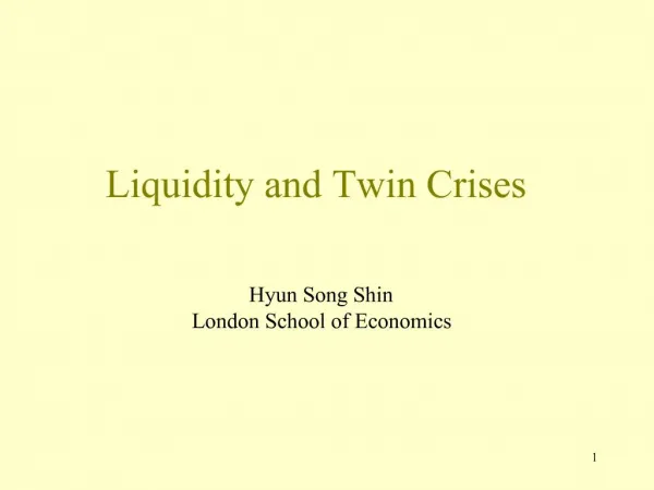 Liquidity and Twin Crises