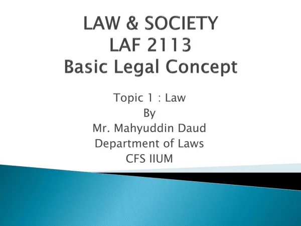 LAW &amp; SOCIETY LAF 2113 Basic Legal Concept