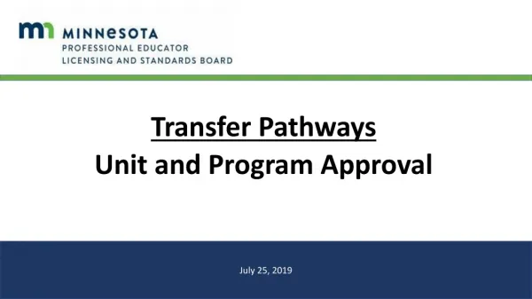 Transfer Pathways Unit and Program Approval