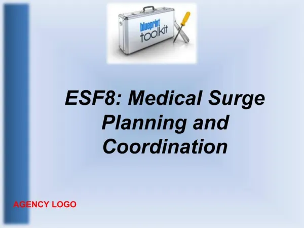ESF8: Medical Surge Planning and Coordination