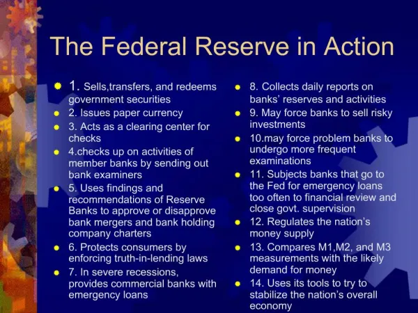 The Federal Reserve in Action