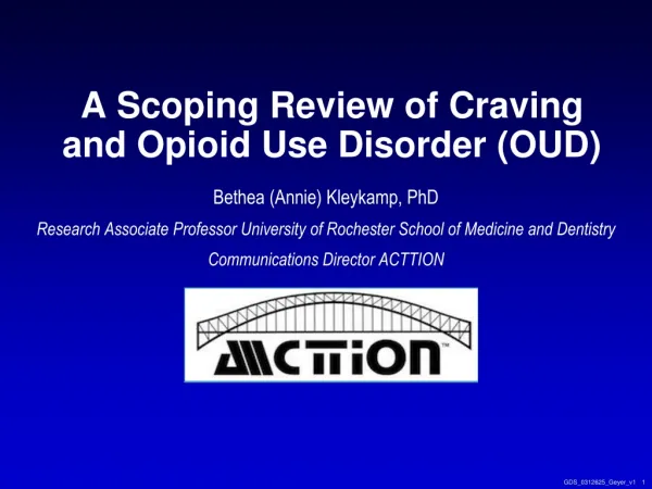 A Scoping Review of Craving and Opioid Use Disorder (OUD)