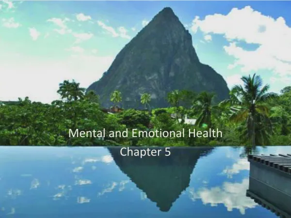 Mental and Emotional Health Chapter 5