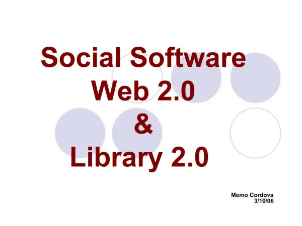 Social Software Web 2.0 Library 2.0