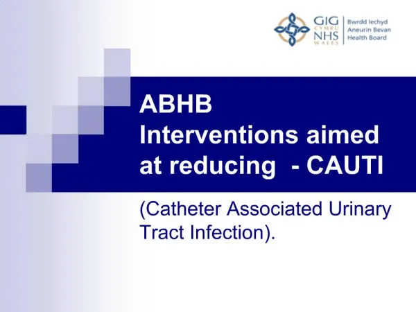 ABHB Interventions aimed at reducing - CAUTI