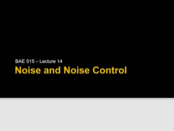 Noise and Noise Control