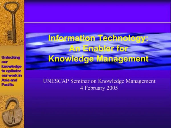 Information Technology: An Enabler for Knowledge Management