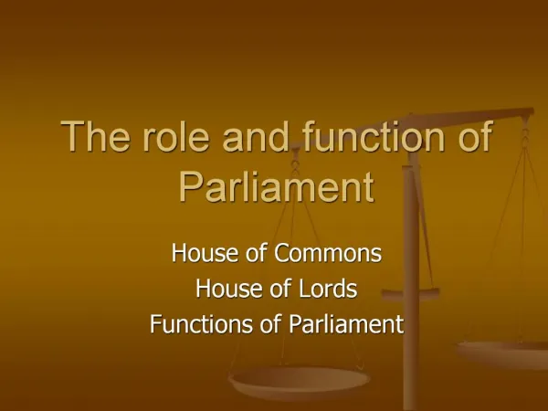 The role and function of Parliament