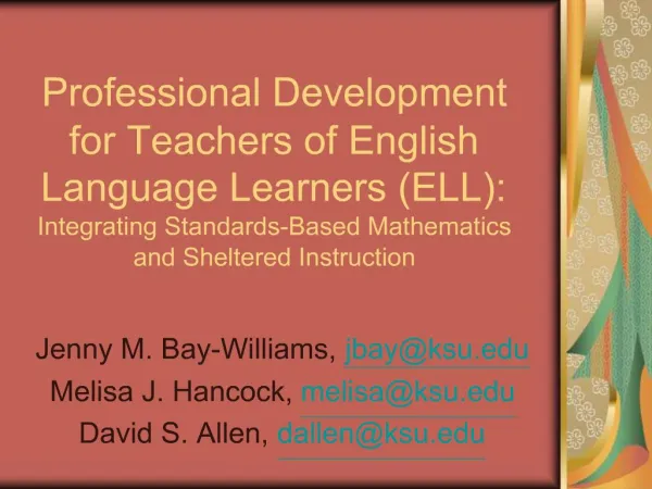Professional Development for Teachers of English Language Learners ELL: Integrating Standards-Based Mathematics and Shel