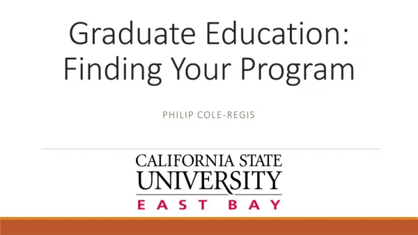 Graduate Education: Finding Your Program
