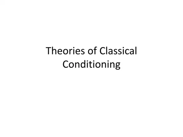 Theories of Classical Conditioning