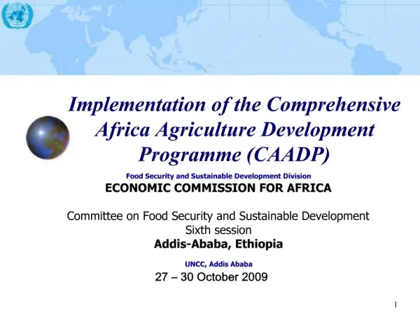 Implementation of the Comprehensive Africa Agriculture Development Programme CAADP