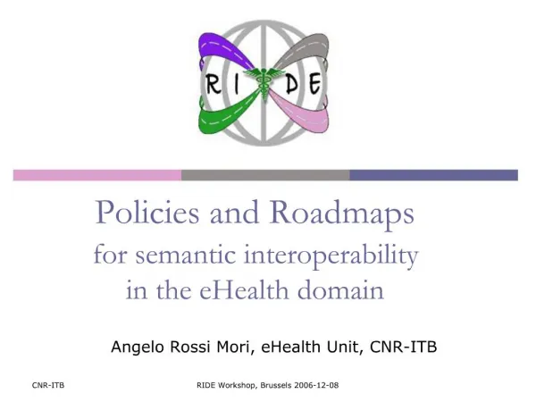 Policies and Roadmaps for semantic interoperability in the eHealth domain