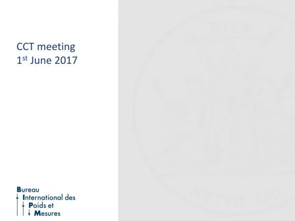 CCT meeting 1 st June 2017