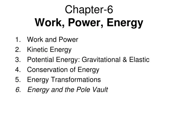 Chapter-6 Work, Power, Energy