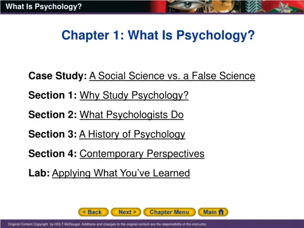 Chapter 1: What Is Psychology? Case Study: A Social Science vs. a False Science