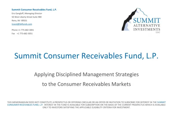 Summit Consumer Receivables Fund, L.P. Applying Disciplined Management Strategies